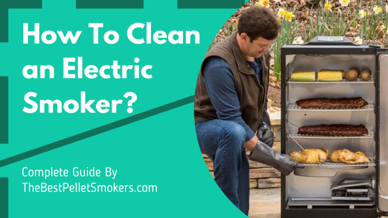 How To Clean an Electric Smoker?