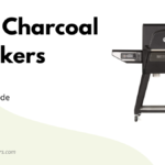 Best Charcoal Smokers
