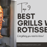 Best Grills with Rotisseries