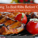 How Long to Boil Ribs Before Grilling