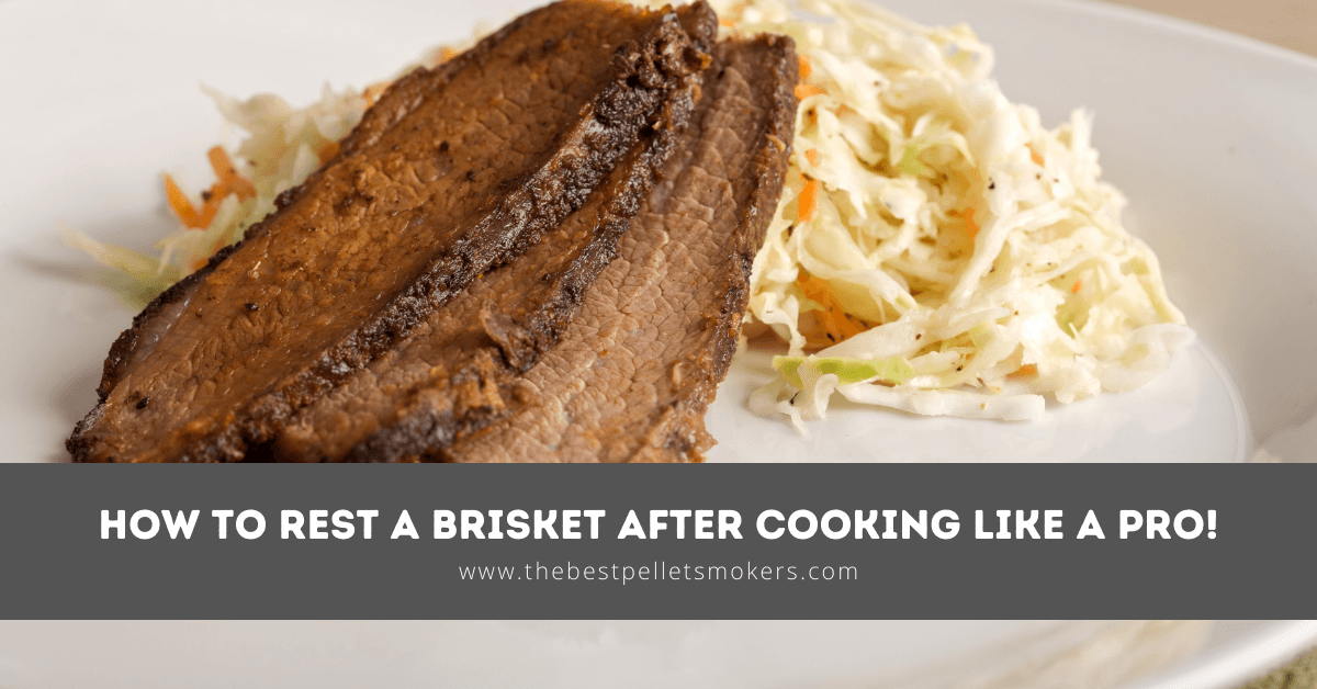 How to Rest a Brisket After Cooking & Why You Must