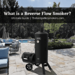 What is a Reverse Flow Smoker?