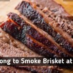 How Long to Smoke Brisket at 180 Degree